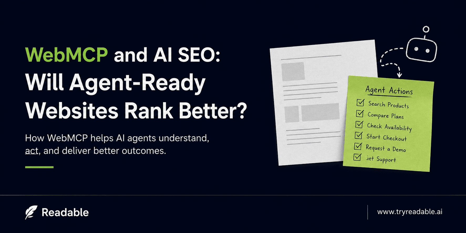 WebMCP and AI SEO: Will Agent-Ready Websites Rank Better?